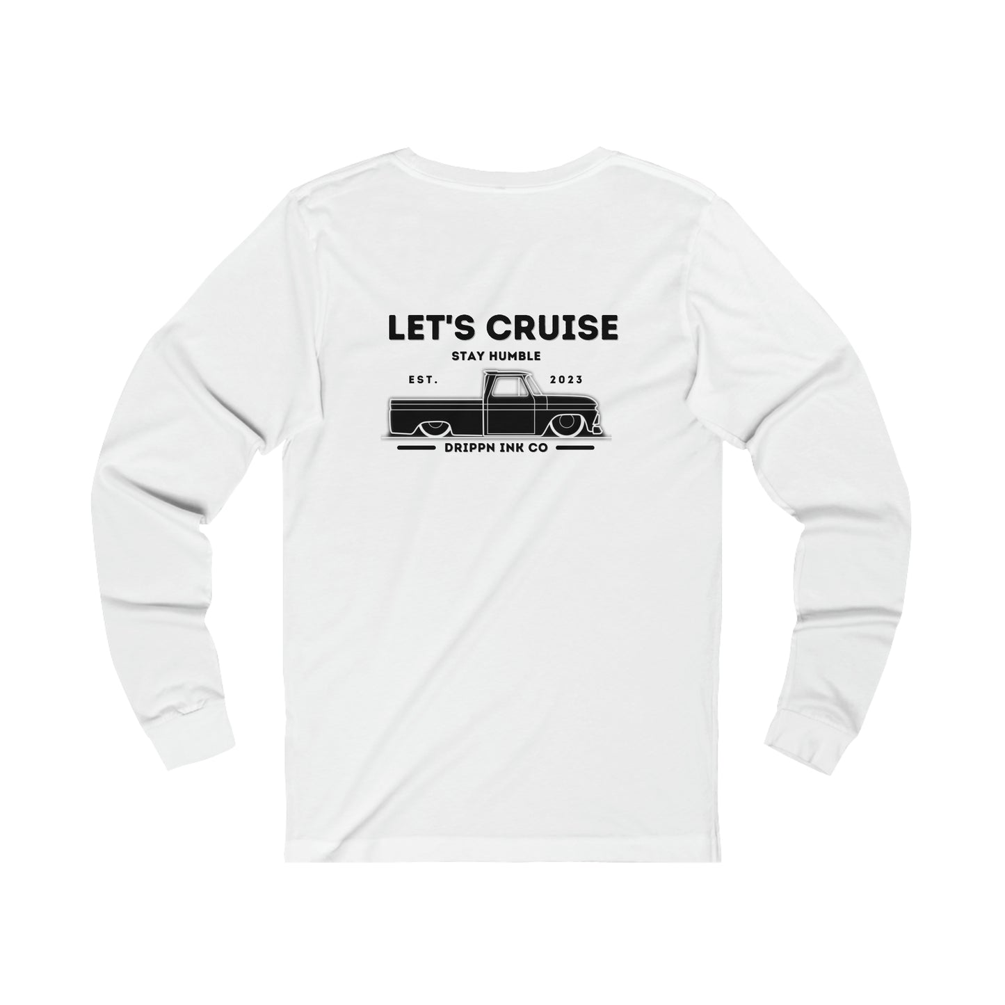 Drippn Ink Co. Let's Cruise Long Sleeve Tee