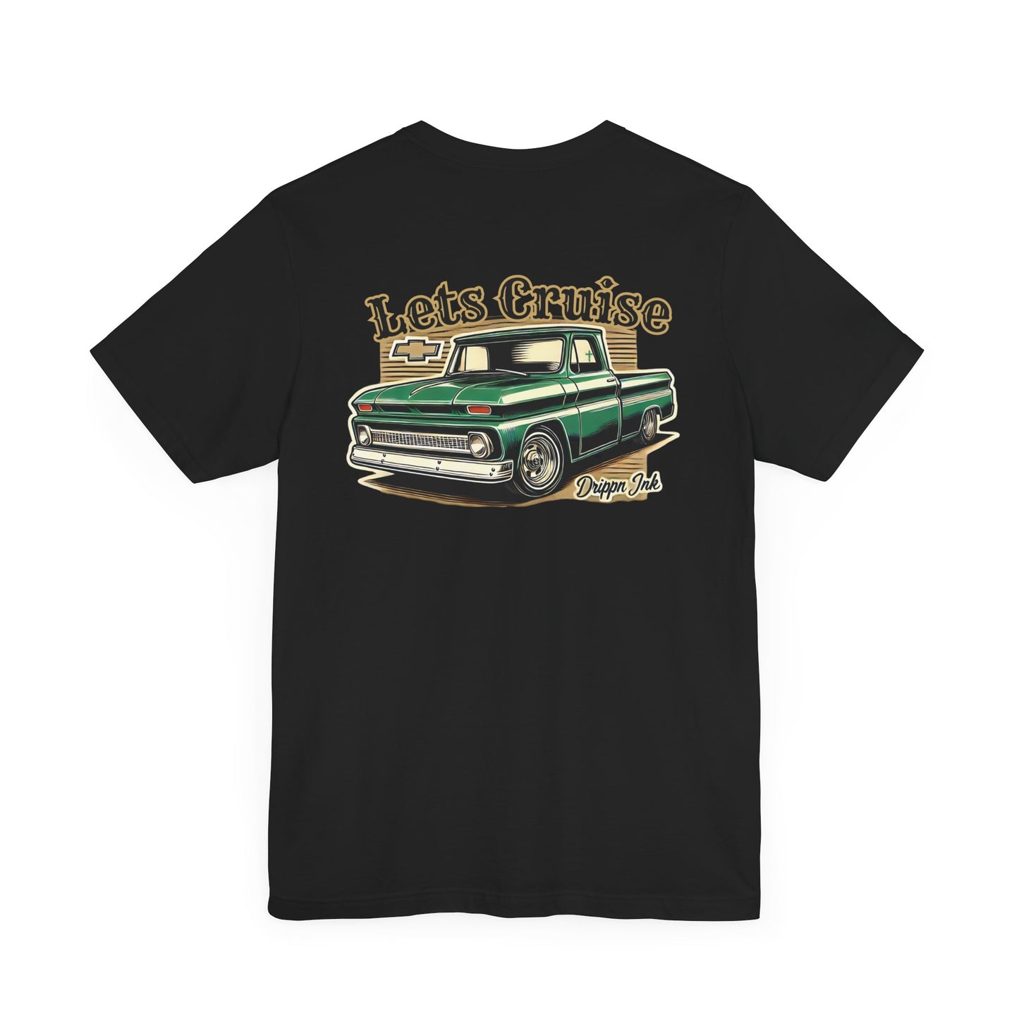 Chevy Livin “Let’s Cruise” C10 T-Shirt – Vintage Slammed Truck Tee