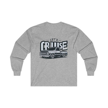 Let's Cruise Chevy C10 Truck Ultra Cotton Long Sleeve Tee