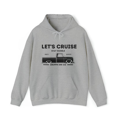 Drippn Ink Co. let's Cruise Hooded Sweatshirt