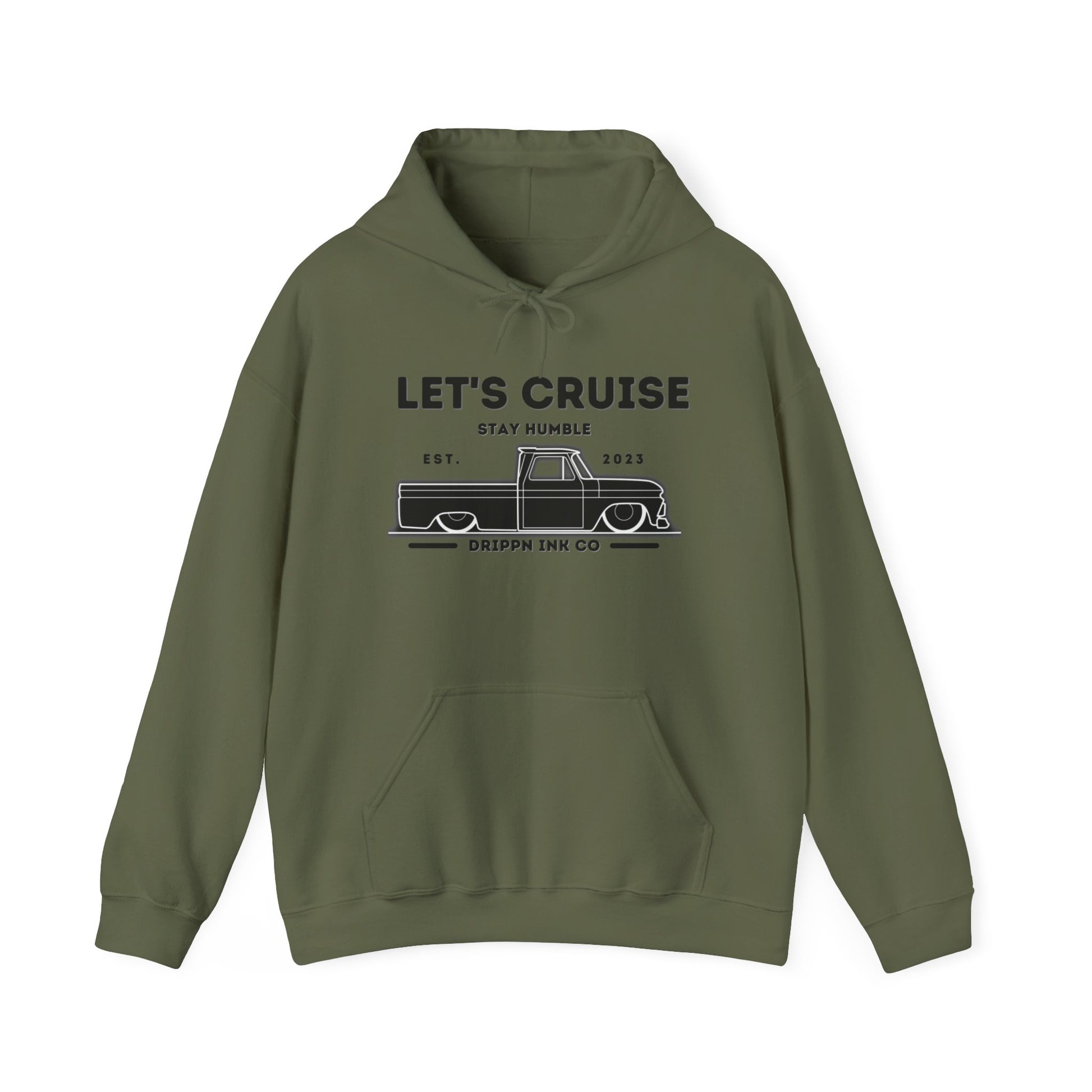 Military green hooded sweatshirt with the LET'S CRUISE Stay Humble chest print and slammed Chevy C10 line art