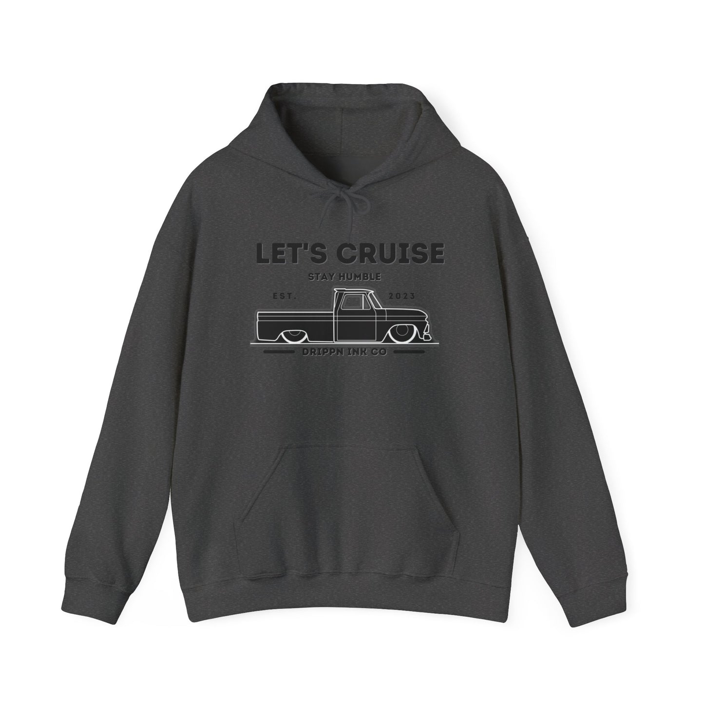 Dark heather hooded sweatshirt with the LET'S CRUISE Stay Humble chest print and slammed Chevy C10 line art
